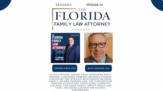 The Florida Family Law Attorney Podcast