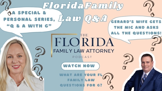 The Florida Family Law Attorney Podcast