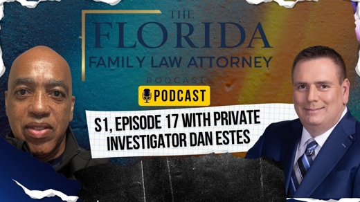 The Florida Family Law Attorney Podcast